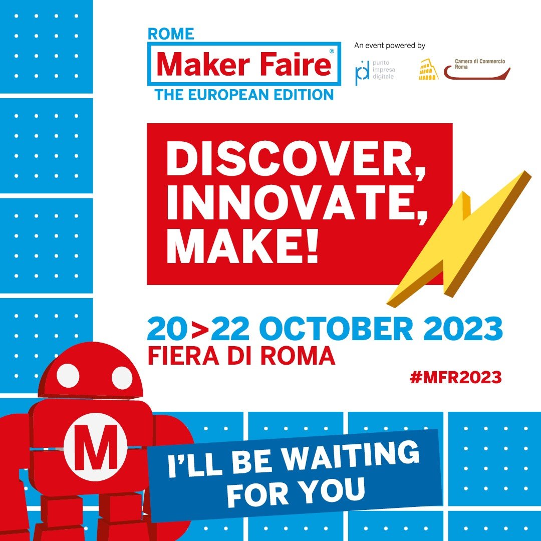 MFR2023 - Maker Faire Rome